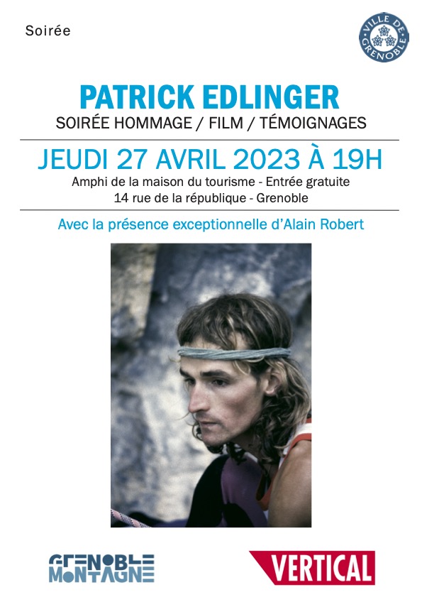 Soirée hommage Patrick Edlinger jeudi 27 avril 2023