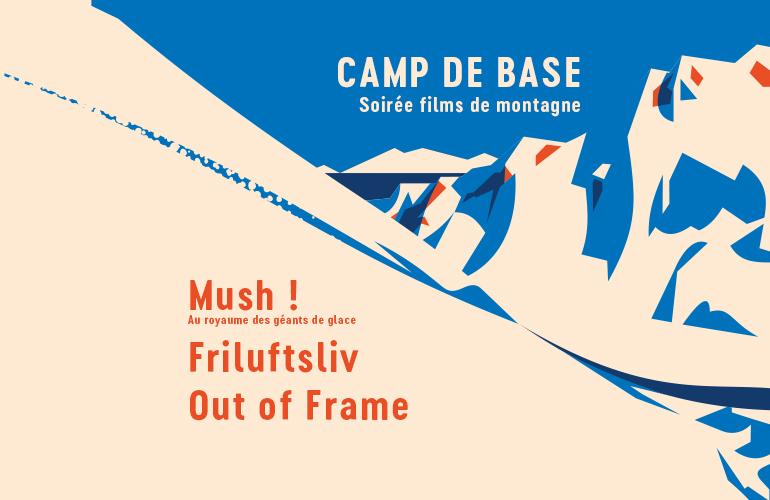 Soirée cinéma Camp de base Allibert Trekking jeudi 24 Octobre 19H30 Maison de la montagne