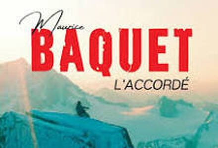 CINECAF : lundi 27 Mai 19h. Maurice Baquet, l'accordé