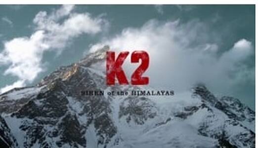 CINECAF lundi 29 Septembre 19H K2: Siren of the Himalayas
