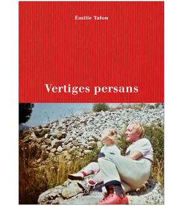 INVITATION RENCONTRE EMILIE TALON "VERTIGES PERSANS" 29/03/2023